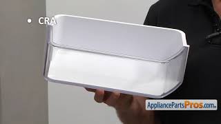 How To: Samsung Refrigerator Door Bin DA97-12650A