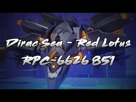 【Honkai Impact 3】Dirac Sea EP03 Red Lotus - RPC-6626 | 851