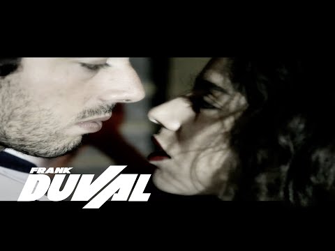 Frank Duval - La Mort Et La Vie (Official Video)