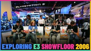 Exploring E3 Showfloor In 2006.