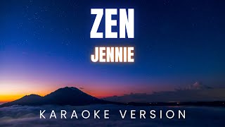 Download lagu JENNIE - ZEN | KARAOKE mp3