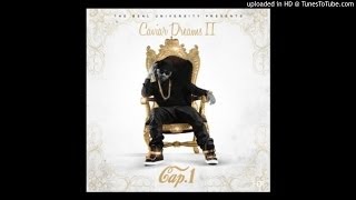 Cap 1 Ft. 2 Chainz & Skooly - Get Out Here & Werk
