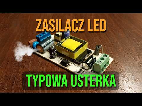 Szybka naprawa zasilacza do taśm LED. Co się najczęściej psuje?