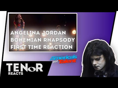 TENOR REACTS TO ANGELINA JORDAN - BOHEMIAN RHAPSODY AGT || Nat Elliott-Ross