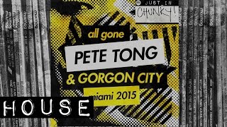 HOUSE: Gorgon City - Sky High [ITH]