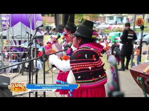 Confraternidad Portacruz Huanca Sancos -  Qapaq Pukllay Mama 2026 - 2da Fecha