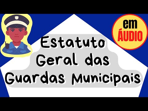 Lei 13.022/2014 (Estatuto Geral das Guardas Municipais) em ÁUDIO com VOZ HUMANA