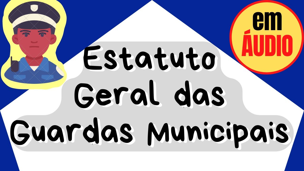 Lei 13.022/2014 (Estatuto Geral das Guardas Municipais) em ÁUDIO com VOZ HUMANA