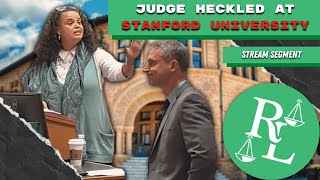 Breakdown of Judge Being Ambushed By Woke Admin at Stanford University - feat @GoodLawgic