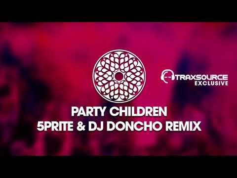 Dj Burlak - Party Children ( 5prite & Dj Doncho Remix ) WU035