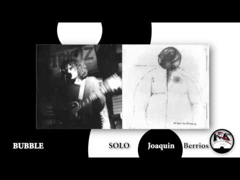 Joaquin Berrios_SOLO_ Full Album