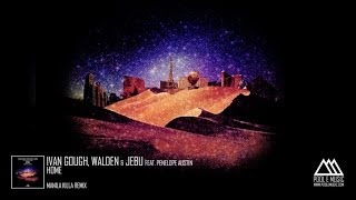 Ivan Gough, Walden, Jebu - Home (Manila Killa Remix)