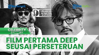 Johnny Depp Kembali Terjun ke Dunia Akting, Bakal Perankan Raja Louise XV di Film 'La Favorite'