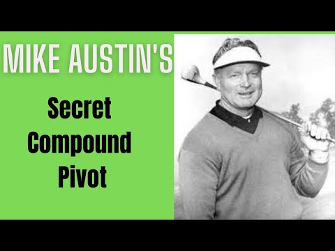 Golf Tips Mike Austins Powerful Compound Pivot