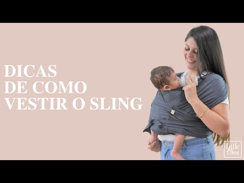 DICAS DE COMO VESTIR SEU SLING LITTLE BENI
