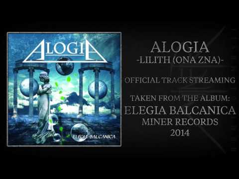 Alogia - "Lilith (Ona Zna)" (Official Audio)