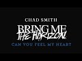 Chad Smith Bring Me The Horizon Can You Feel My Heart