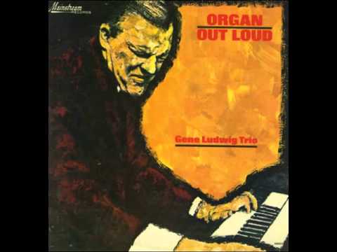 Gene Ludwig Trio Comin' Home Baby