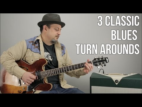 3 Blues Turnarounds For Guitar - Blues Guitar Lessons