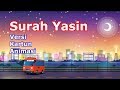 Surah Yasin Versi Kartun Animasi || Surah Yasin Murottal Quran Anak Surah Yasin Versi Kartun Animasi || Surah Yasin Murottal Quran Anak