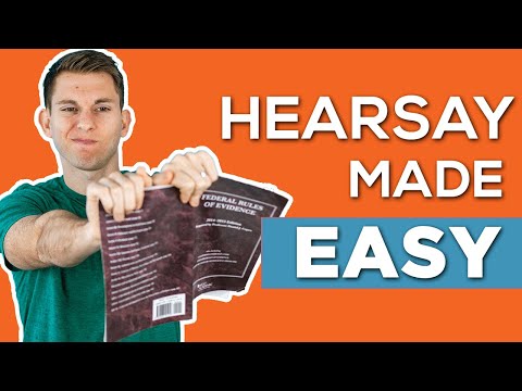 Hearsay Evidence Made Easy! [7-Step Process]