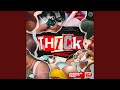 Thick