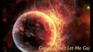 Gravity (Don't Let Me Go) - Jon Black & The Winter Hearts