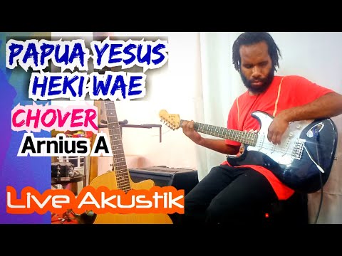 Papua Yesus Ekiwae Live Akustik (Chover Arnius)