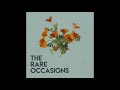 The Rare Occasions - Backwards