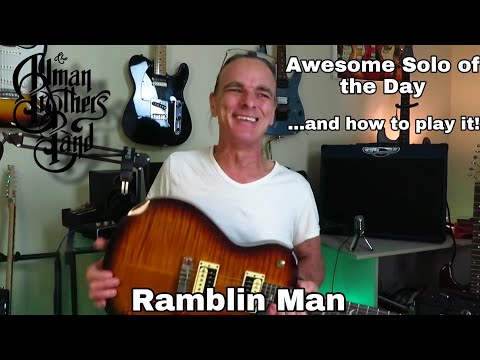 Ramblin' Man - The Allman Brothers Band. Awesome Solo of the Day & How to Play it!