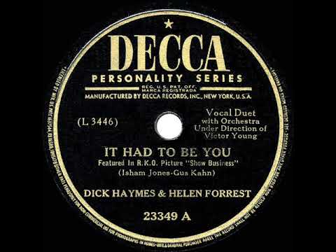 1944 HITS ARCHIVE: It Had To Be You - Dick Haymes & Helen Forrest