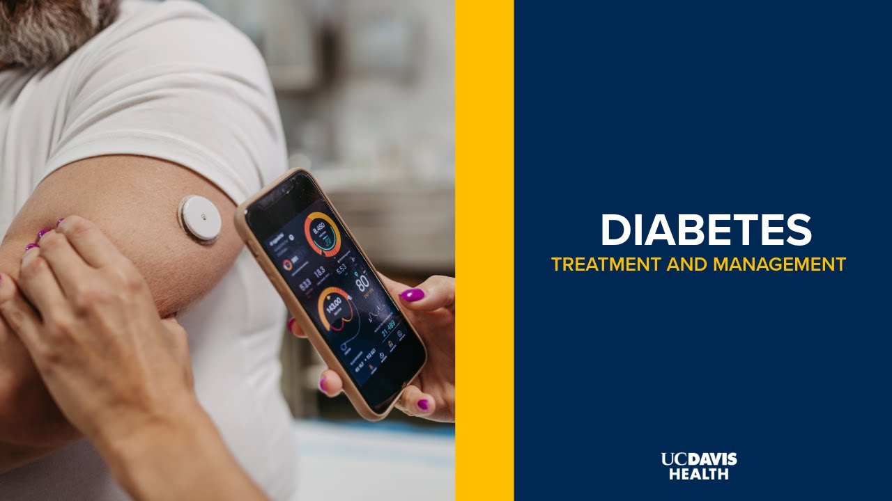 Thumbnail preview of  Diabetes - Treatment and Management of Type 1 and Type 2 Diabetes Explained | UC Davis Health