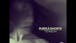 LOVIN059 | Tension - Purple Ghosts | Love International