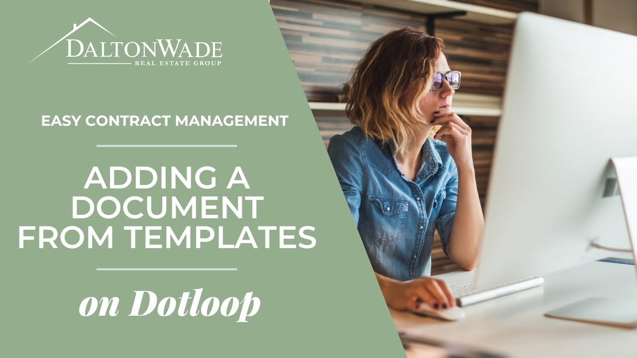 Dotloop: Adding a Document from Templates
