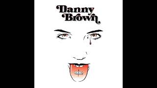 Danny Brown - Die Like A Rockstar