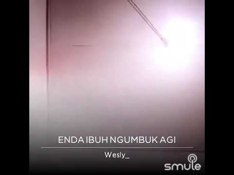 Badu Ngumbuk Aku - Wendy Cover by Wesly Valentine Rudy