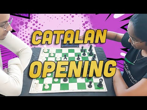 Catalan the strategic chess opening | 4th Aavhan Open Blitz Chess Tournament