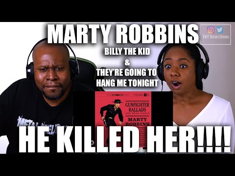 TNT React To Marty Robbins - Billy The Kid & They're Going To Hang Me Tonight