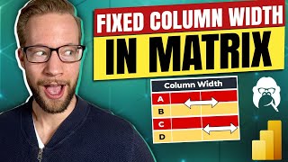 Set Fixed Column Width in Matrix in Power BI