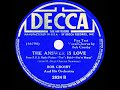 1939 Bob Crosby - The Answer Is Love (Bob Crosby, vocal)