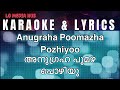 അനുഗ്രഹ പൂമഴ പൊഴിയൂ karaoke with lyrics | anugraha poomazha pozhiyoo