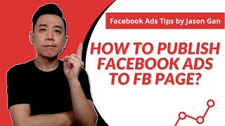 How to Publish Facebook Ad to Facebook Page? (FB Ads Content  Management Tutorial)