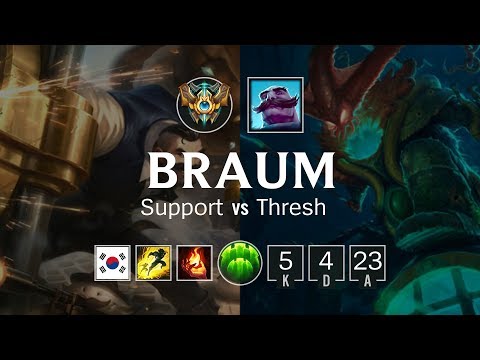 Braum Support vs Thresh - KR Challenger Patch 8.23