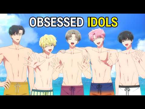 These Idols Seem Nice But Are Twisted and OBSESSED With The Same Girl