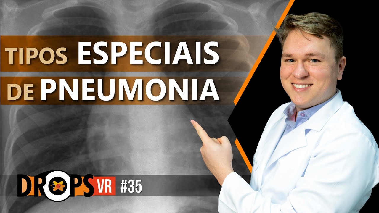 RECONHECENDO TIPOS ESPECIAIS DE PNEUMONIA