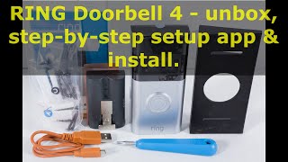 RING doorbell 4 unbox, step-by-step setup App & install