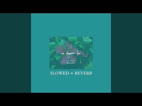Au Domoni Iko (Slowed + Reverb)
