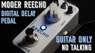 Video thumbnail for Mooer Reecho - Digital Delay Pedal - by Thrash Forward Guitar Clips