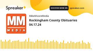 Rockingham County Obituaries 04.17.24