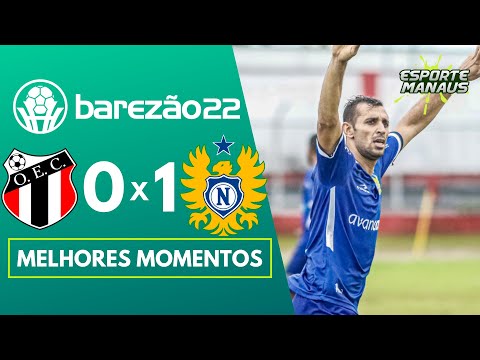 OPERARIO 0 X 1 NACIONAL | MELHORES MOMENTOS | 4ª RODADA DO AMAZONENSE 2022